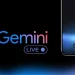 Google’s Gemini Live Brings Hands-Free Productivity to Android and iOS Users