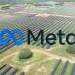 Meta to Add 100 MW of Solar Power in South Carolina