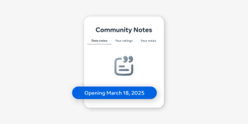 Meta Lets All Users Rate Community Notes in Latest Test