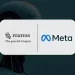 Meta’s Vision for Context-Aware AI Assistants Begins With Manus